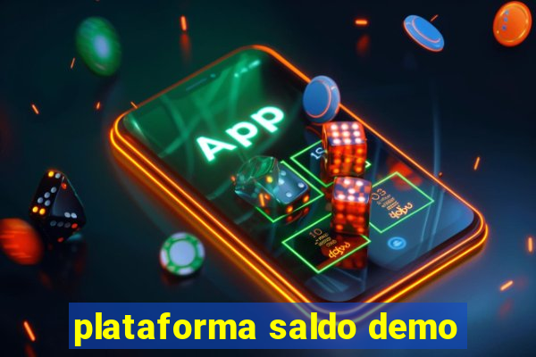 plataforma saldo demo